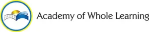 Academy of Whole Learning Academy of Whole Learning