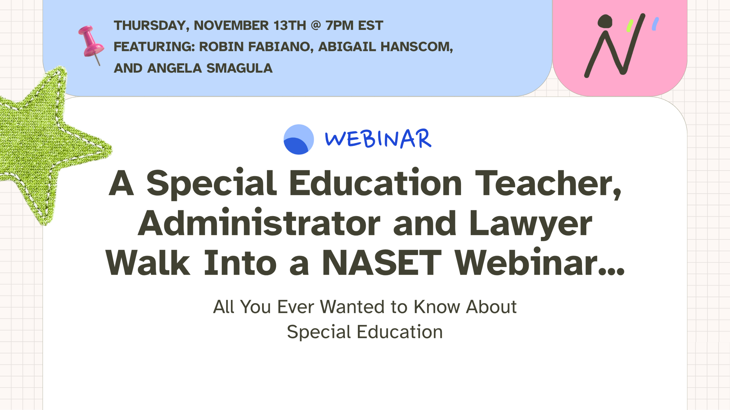 A Special Education Teacher Administrator and Lawyer Walk Into a NASET Webinar